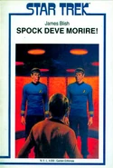 Italian language translation collected with TOS novelization: Patterns of Force in Spock Deve Morire!.