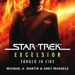 Excelsior: Forged in Fire