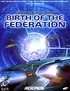 Birth of the Federation