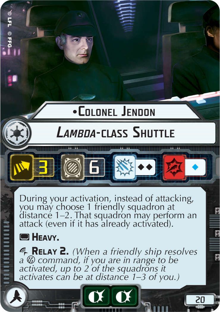 Colonel Jendon Lambda class Shuttle Star Wars Armada Wiki Fandom