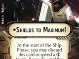 Shields to Maximum!