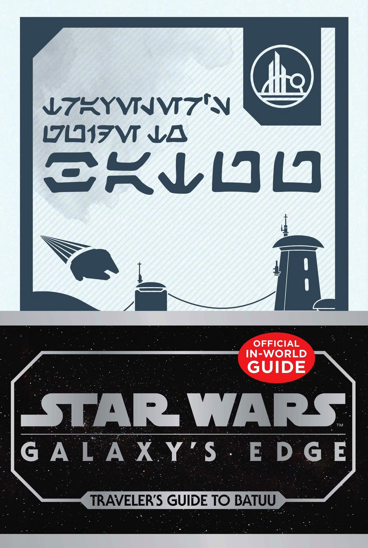 Star Wars: Galaxy's Edge: Traveler's Guide to Batuu appearance in Common Appearance