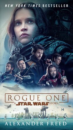 Rogue One: A Star Wars Story (novelization), Wookieepedia