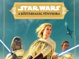 A Köztársaság Fénykora: A Jedik Fénye