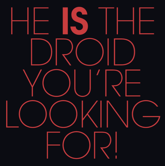 He Is the Droid You're Looking For! appearance in Common Appearance