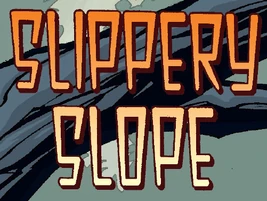 SlipperySlope