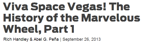 Viva Space Vegas! The History of the Marvelous Wheel appearance in Common Appearance