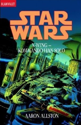 X-Wing Star Wars Book 7 Solo Command 