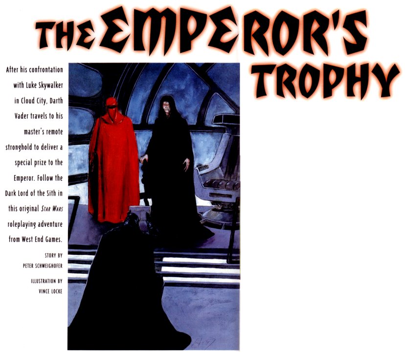 The Emperor's Trophy appearance in Common Appearance