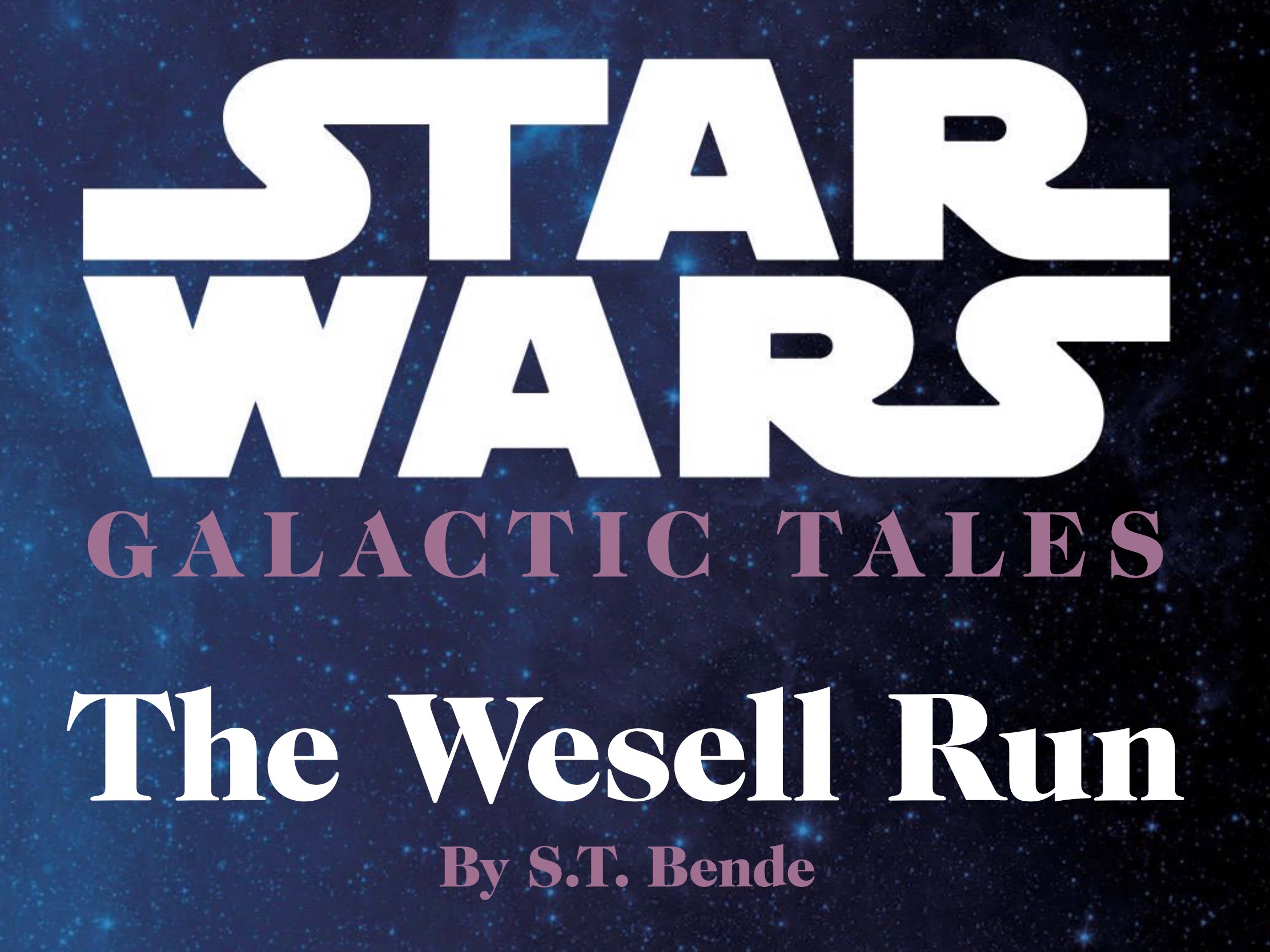 Galactic Tales: The Wesell Run appearance in Common Appearance