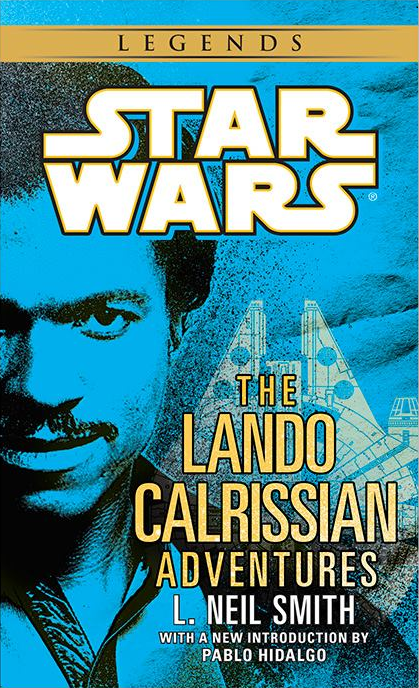 The Calrissian Chronicles are a nod to The Lando Calrissian Adventures, a Star Wars Legends novel trilogy.