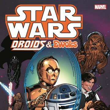 Star Wars: Droids & Ewoks Omnibus | Wookieepedia | Fandom