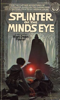 Splinter of the Mind's Eye | Wookieepedia | Fandom