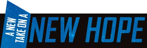 ANewTakeOnANewHope-Title