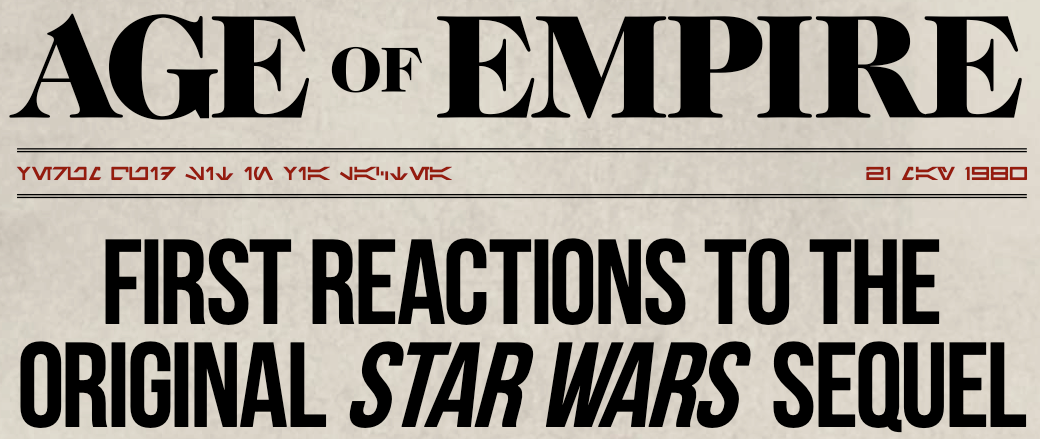 Age of Empire: First Reactions to the Original Star Wars Sequel appearance in Common Appearance