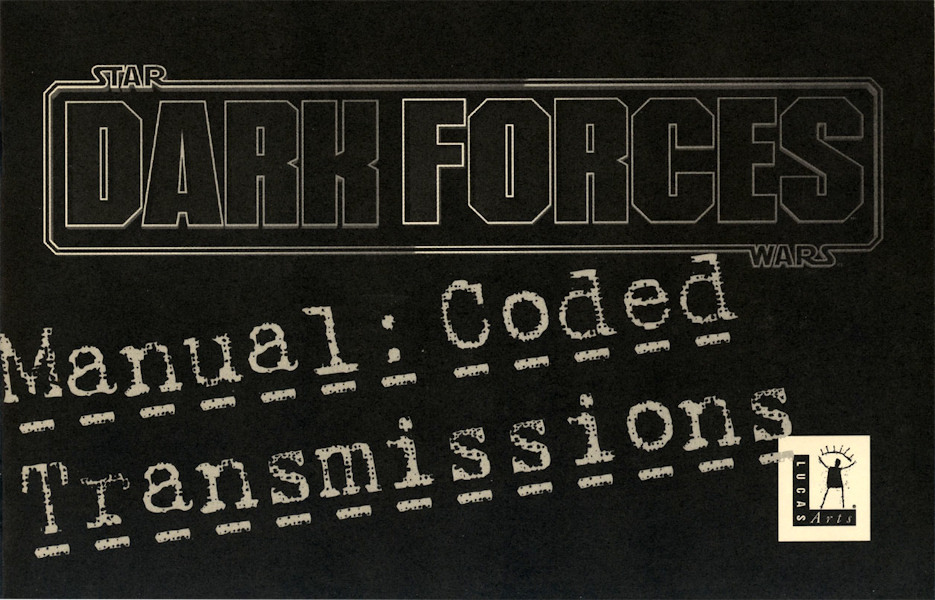 Dark Forces Manual: Coded Transmissions appearance in Common Appearance