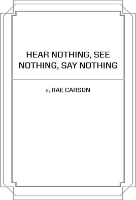HearNothingSeeNothingSayNothing