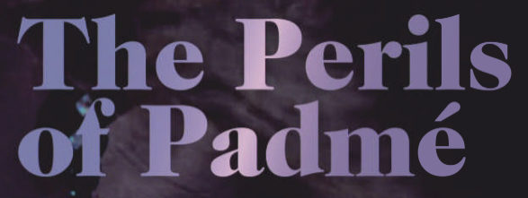 The Perils of Padmé  (Star Wars Insider 199) appearance in Common Appearance