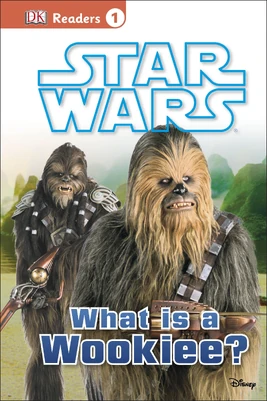 WhatIsAWookiee-2015Hardcover