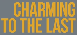 CharmingToTheLast
