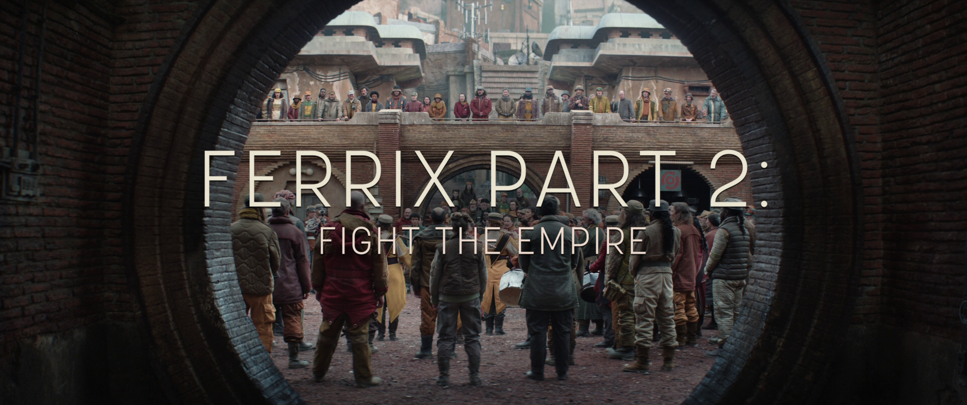 Ferrix Part 2: Fight the Empire appearance in Common Appearance