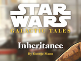 Galactic Tales: Inheritance