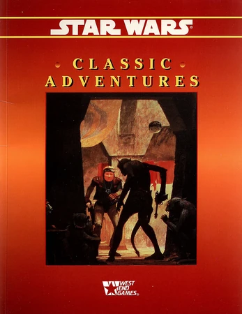 Star Wars Classic Adventures Volume 4 – Livre RPG West End Games – Occasion