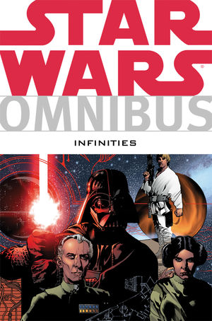 Star Wars Omnibus: Infinities appearance in Common Appearance