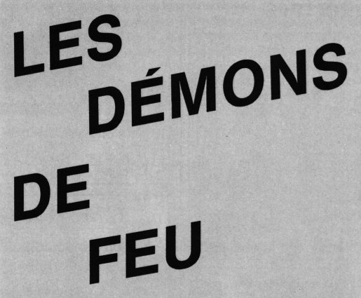 Les démons de feu appearance 