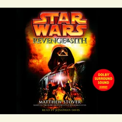Star Wars: Revenge of the Sith (unabridged audiobook)