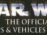 Star Wars: The Official Starships & Vehicles Collection
