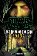 Lost Tribe of the Sith: Secrets