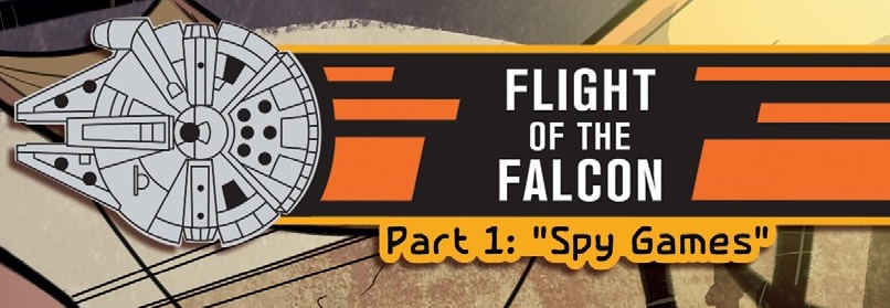 Flight of the Falcon, Part 1: Spy Games appearance in Common Appearance