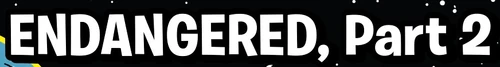 EndangeredPart2