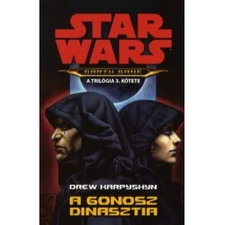 Darth Bane - Gonosz Dinasztia