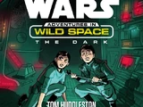 Adventures in Wild Space: The Dark