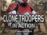 Star Wars: Clone Troopers in Action