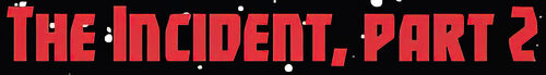 IncidentPart2