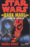 French hardcover - Dark Maul: L'Ombre du Chasseur