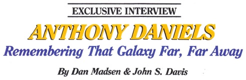 Anthony Daniels: Remembering That Galaxy Far, Far Away appearance in Common Appearance