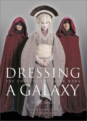 Dressing a Galaxy: The Costumes of Star Wars | Wookieepedia | Fandom
