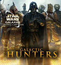 Galactic Hunters