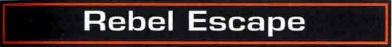 Rebel Escape appearance 