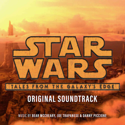 SWTalesfromGalaxysEdgeSoundtrack