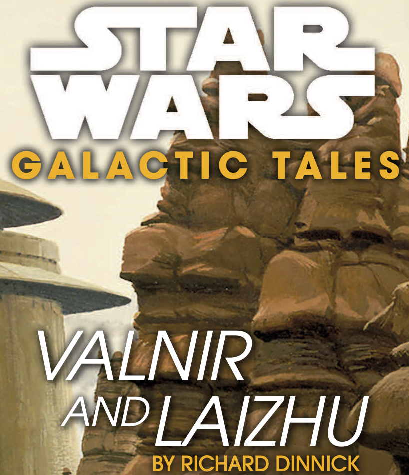 Galactic Tales: Valnir and Laizhu appearance in Common Appearance