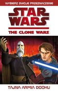 Polish - The Clone Wars: Wybierz swoje przeznaczenie: Tajna armia Dooku