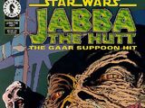 Jabba the Hutt: The Gaar Suppoon Hit