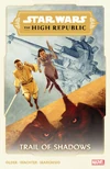 Star Wars The High Republic Trail of Shadows final cover