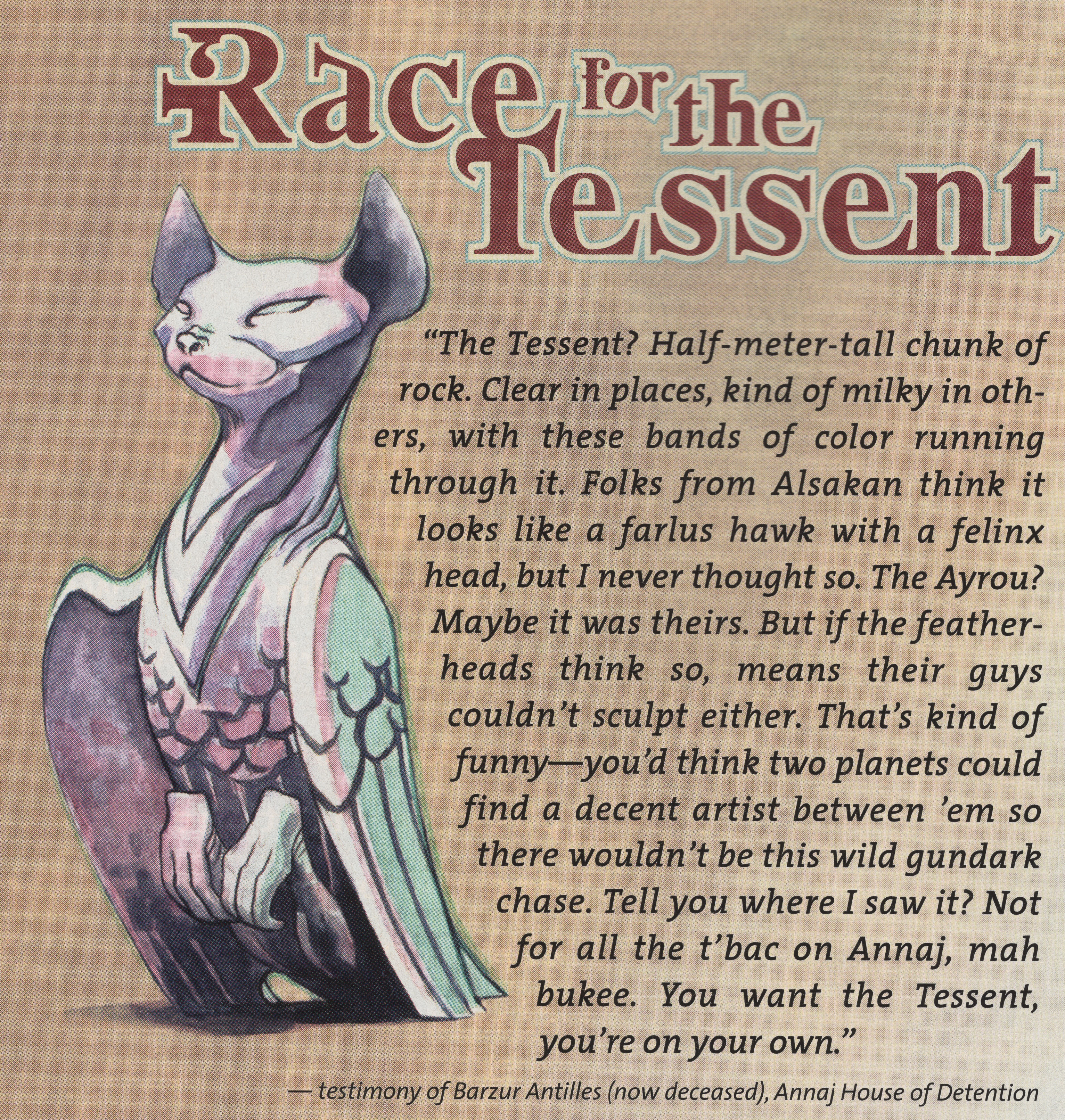 The Killik Sith warrior was introduced in the roleplaying adventure "Race for the Tessent."