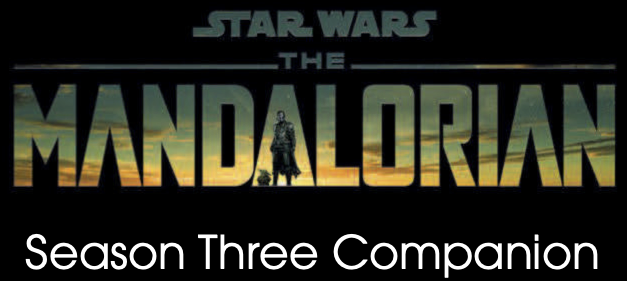 Star Wars: The Mandalorian Season Three Companion appearance in Common Appearance